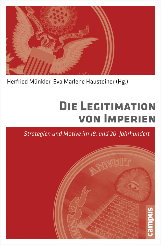 Cover: 9783593397849 | Die Legitimation von Imperien | Herfried Münkler (u. a.) | Taschenbuch