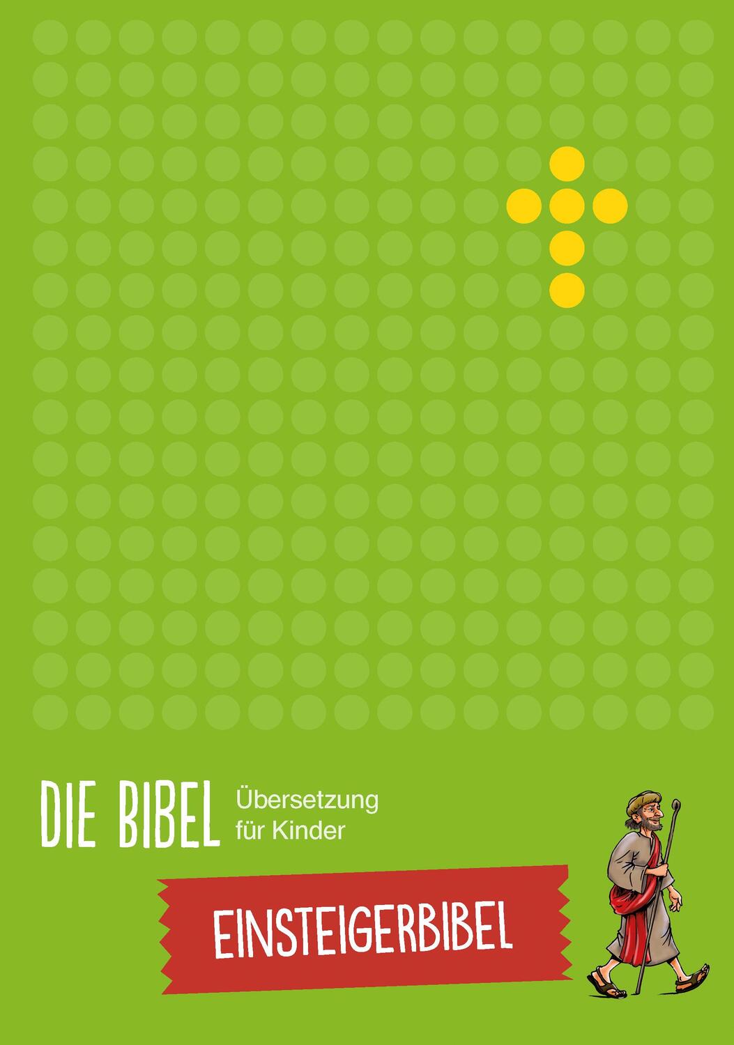Cover: 9783417288162 | Die Bibel - Übersetzung für Kinder, Einsteigerbibel | Buch | Buch