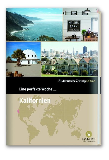 Cover: 9783864971853 | Eine perfekte Woche ... in Kalifornien | Smart Travelling print UG