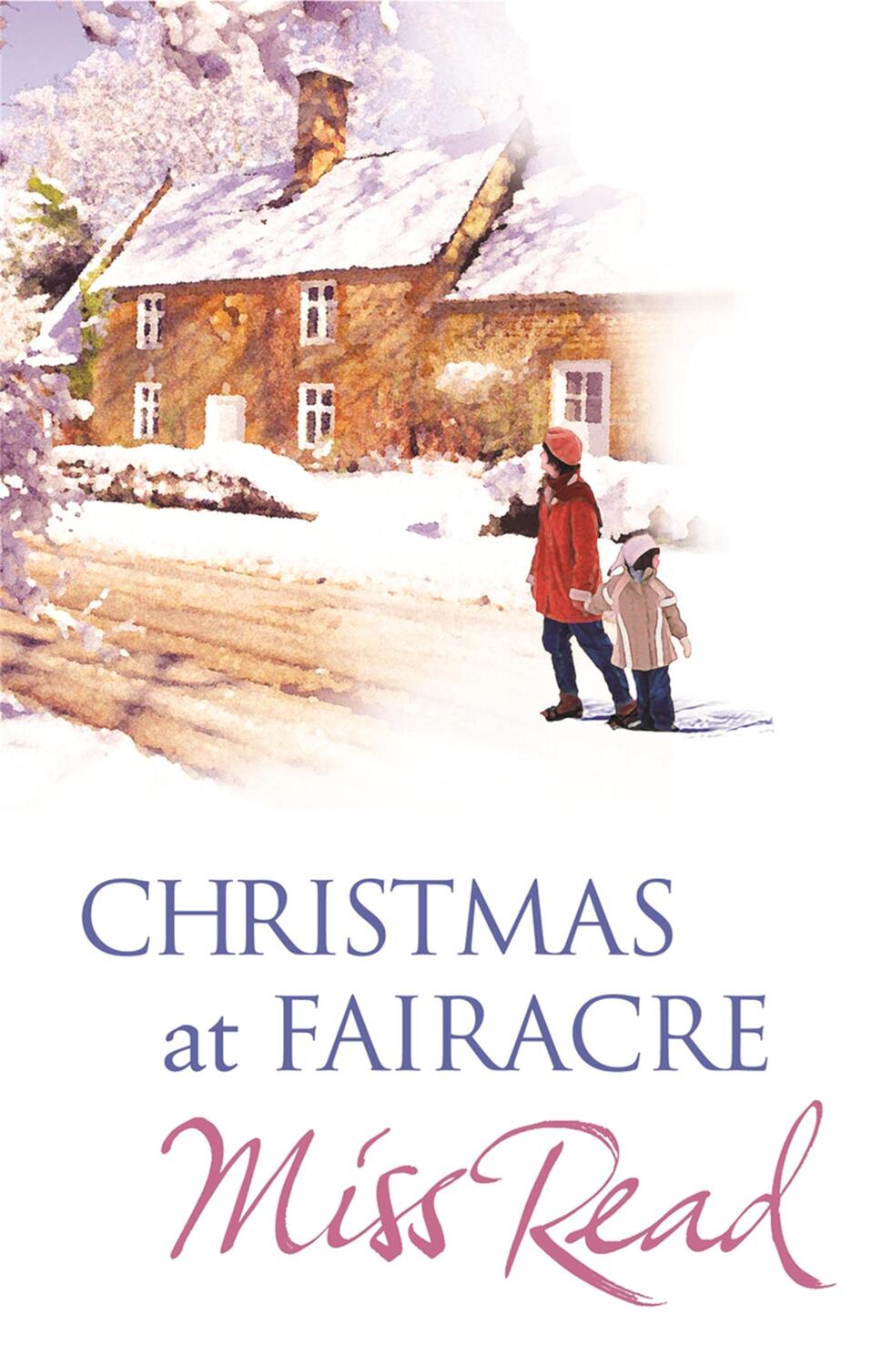 Cover: 9780752877976 | Christmas At Fairacre | Miss Read | Taschenbuch | Englisch | 2006