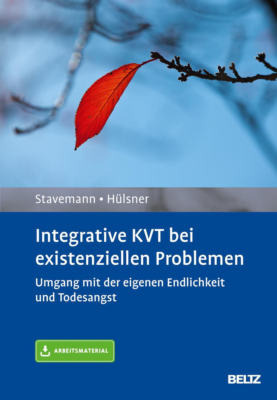 Cover: 9783621286589 | Integrative KVT bei existenziellen Problemen | Stavemann (u. a.)