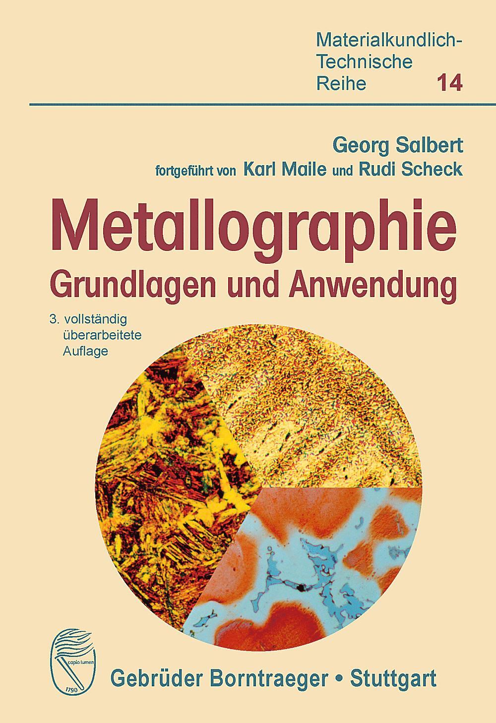 Cover: 9783443230210 | Metallographie | Grundlagen und Anwendung | Georg Salbert (u. a.) | X