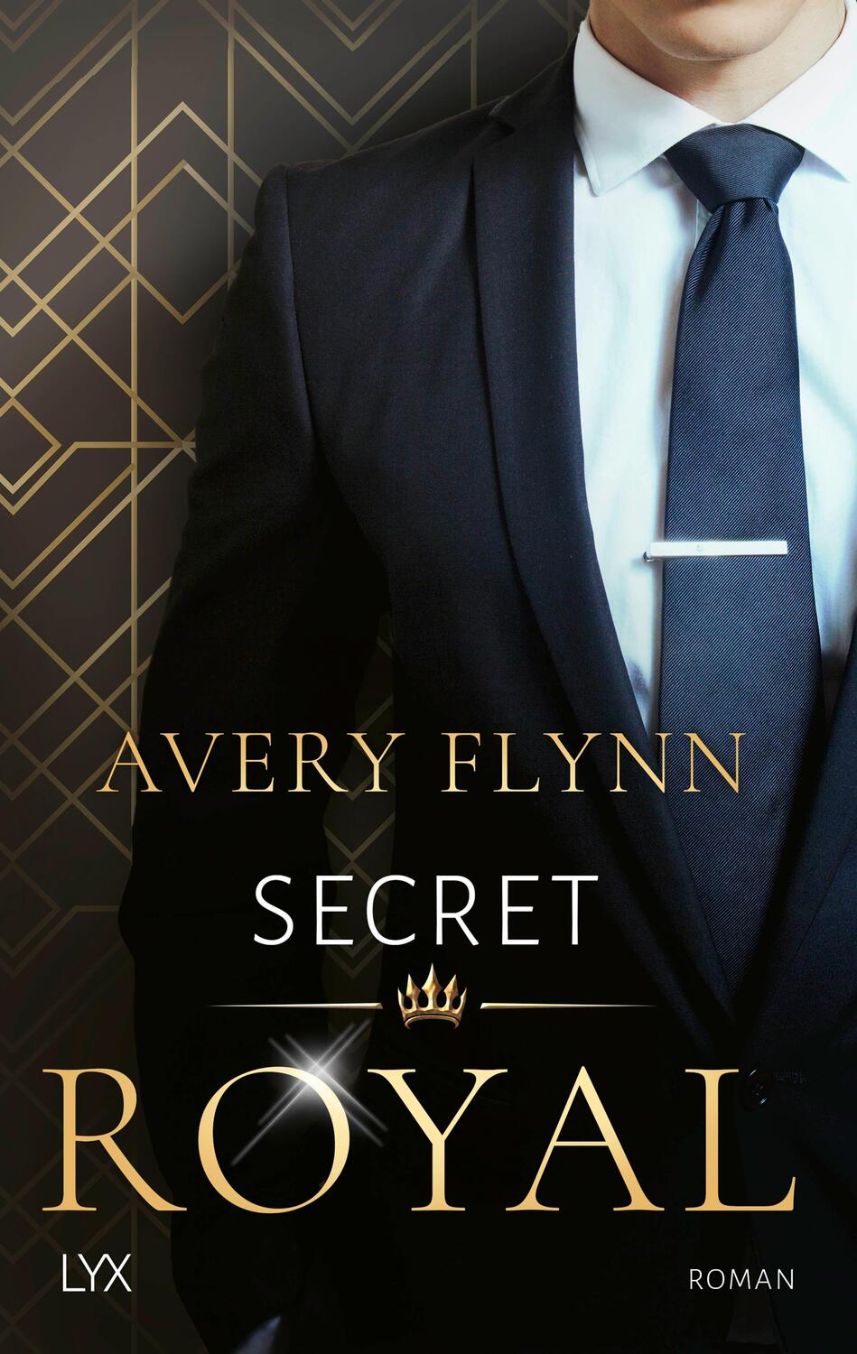 Cover: 9783736315488 | Secret Royal | Avery Flynn | Taschenbuch | 368 S. | Deutsch | 2022