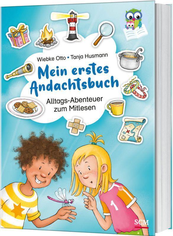 Cover: 9783417289893 | Mein erstes Andachtsbuch | Alltags-Abenteuer zum Mitlesen | Otto