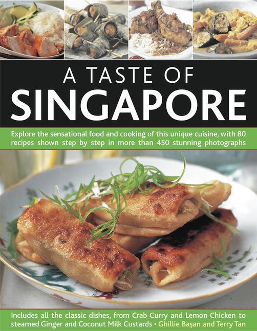 Cover: 9781844769551 | A Taste of Singapore: Explore the Sensational Food and Cooking of...