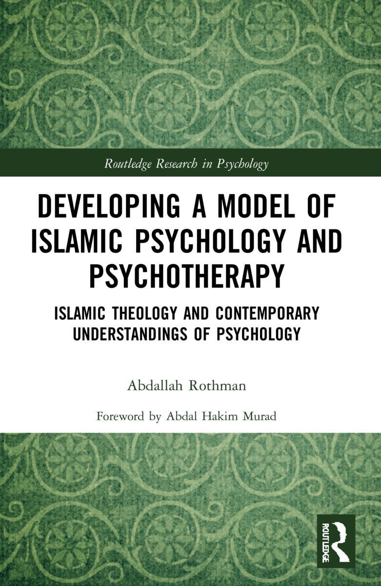 Cover: 9780367611521 | Developing a Model of Islamic Psychology and Psychotherapy | Rothman