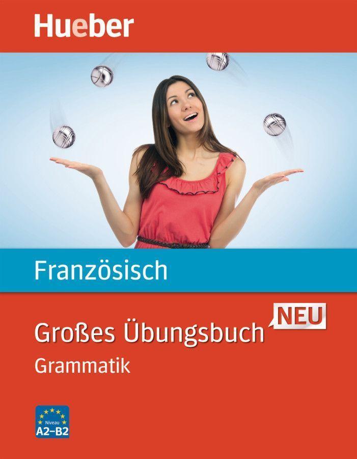 Cover: 9783191079048 | Großes Übungsbuch Französisch Neu. Grammatik | Nicole Laudut (u. a.)