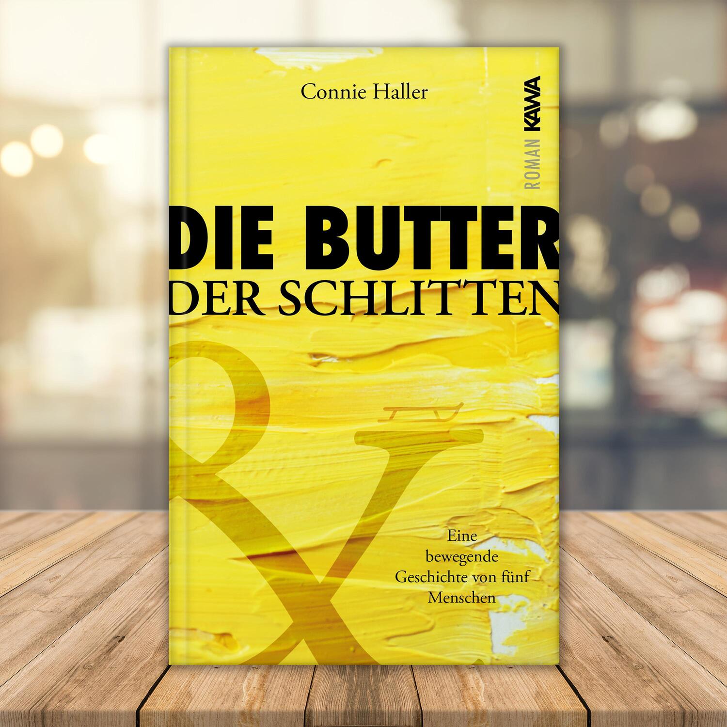 Bild: 9783986601553 | Die Butter und der Schlitten | Connie Haller | Taschenbuch | 268 S.