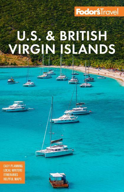Cover: 9781640976450 | Fodor's U.S. &amp; British Virgin Islands | FodorâEURs Travel Guides