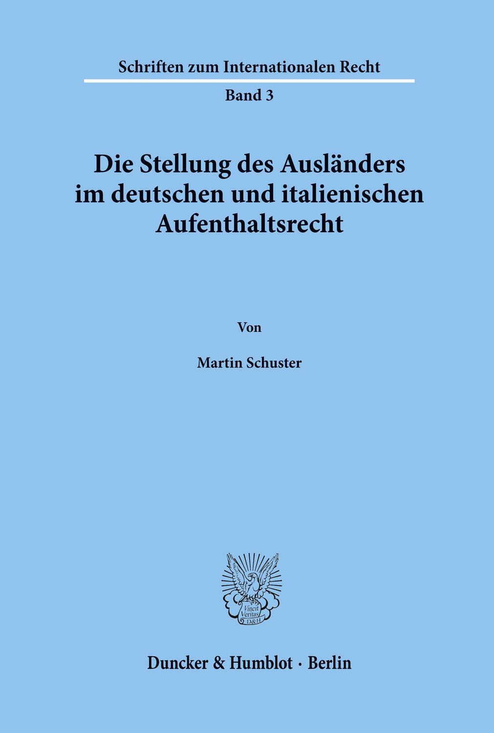 Cover: 9783428035991 | Die Stellung des Ausländers im deutschen und italienischen...