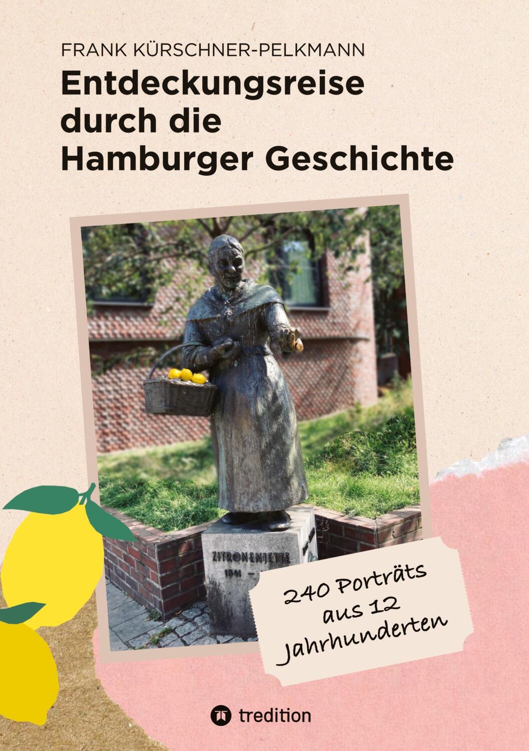 Cover: 9783384050175 | Entdeckungsreise durch die Hamburger Geschichte | Kürschner-Pelkmann