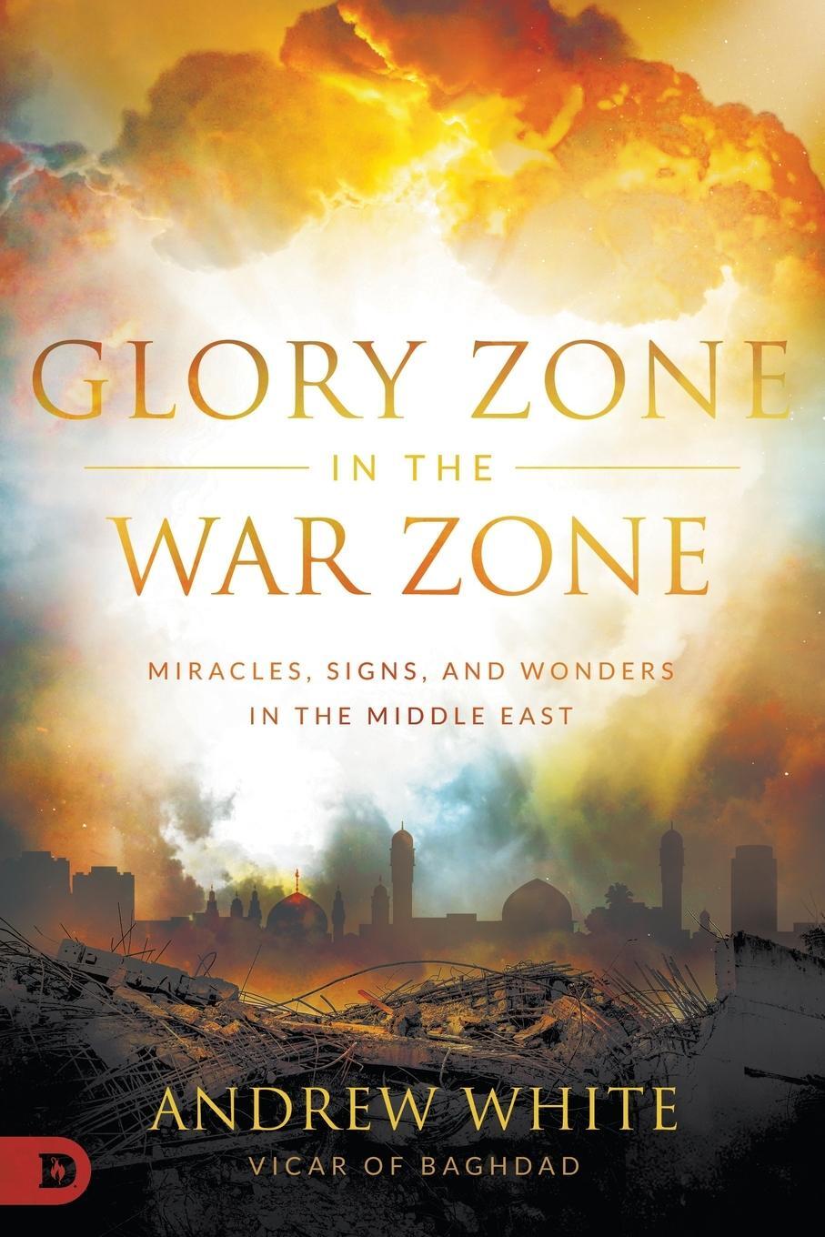 Cover: 9780768453188 | Glory Zone in the War Zone | Andrew White | Taschenbuch | Paperback