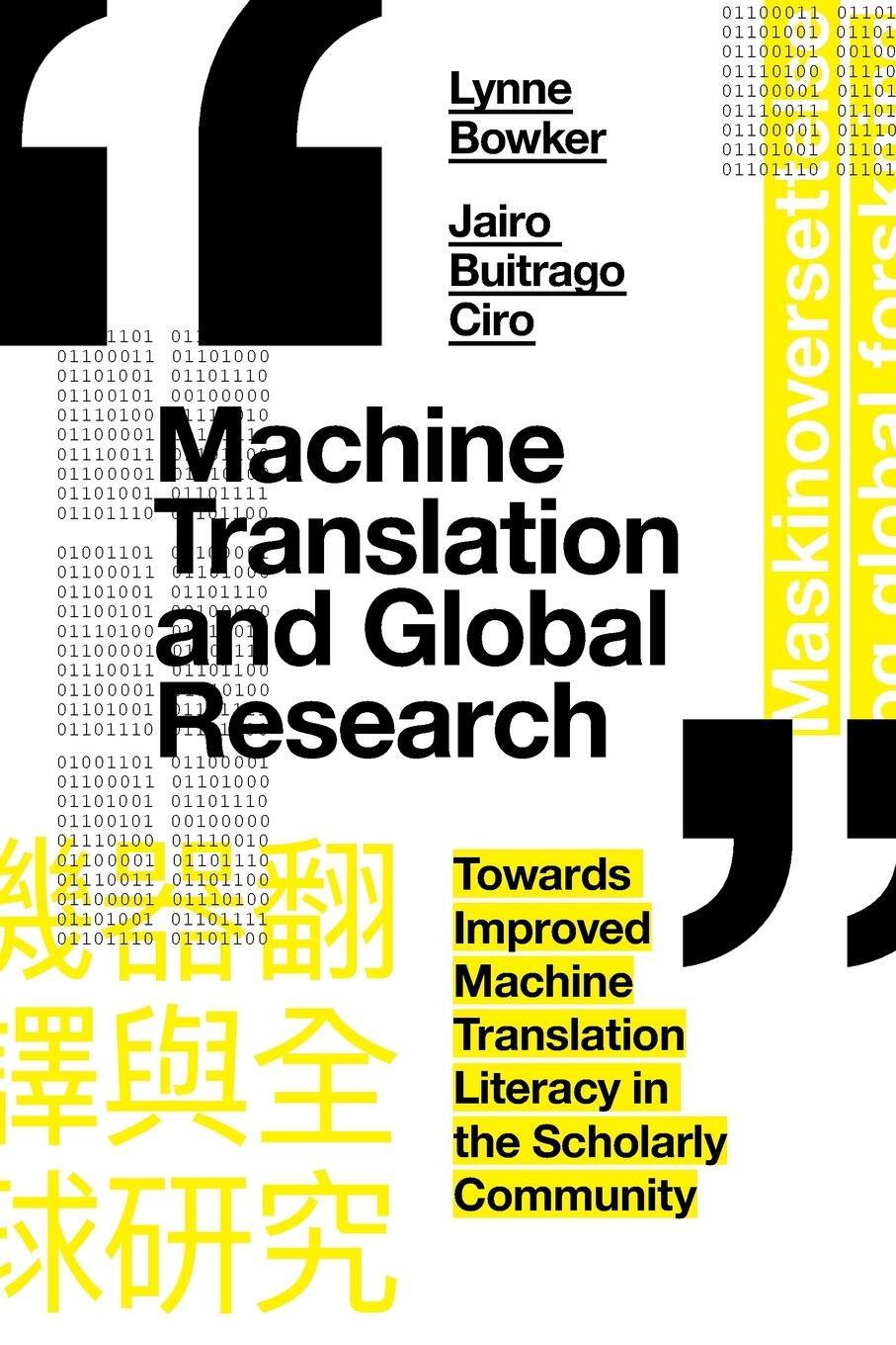 Cover: 9781787567245 | Machine Translation and Global Research | Lynne Bowker (u. a.) | Buch