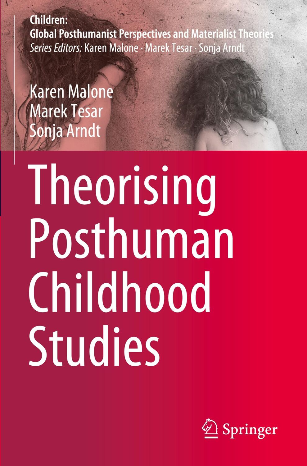 Cover: 9789811581779 | Theorising Posthuman Childhood Studies | Karen Malone (u. a.) | Buch