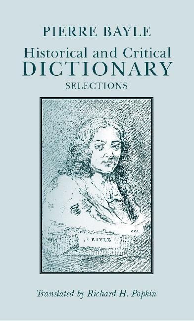 Cover: 9780872201033 | Historical and Critical Dictionary | Selections | Pierre Bayle | Buch