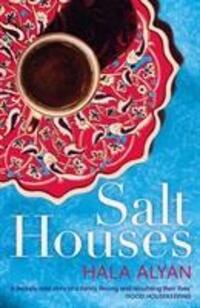 Cover: 9780099510932 | Salt Houses | Hala Alyan | Taschenbuch | B-format paperback | Englisch