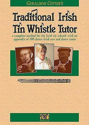Cover: 9780946005123 | Traditional Irish Tin Whistle Tutor: Book Only | Geraldine Cotter