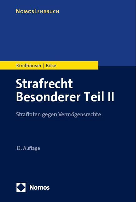 Cover: 9783756012749 | Strafrecht Besonderer Teil II | Straftaten gegen Vermögensrechte