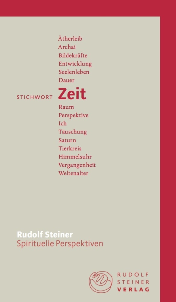 Cover: 9783727449130 | Stichwort Zeit | Rudolf Steiner | Taschenbuch | 78 S. | Deutsch | 2018