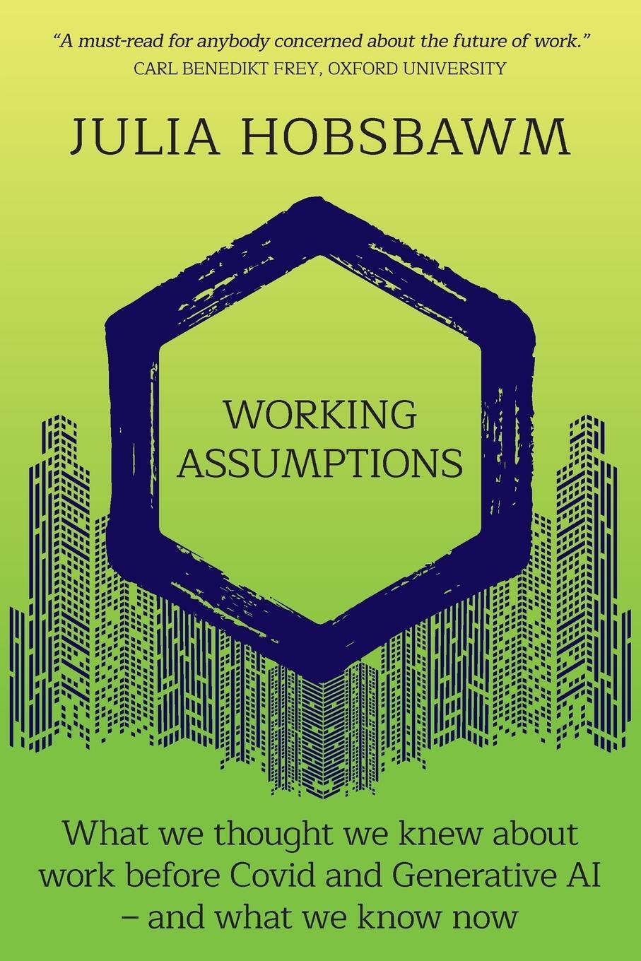 Cover: 9781916797277 | Working Assumptions | Julia Hobsbawm | Taschenbuch | Paperback | 2024