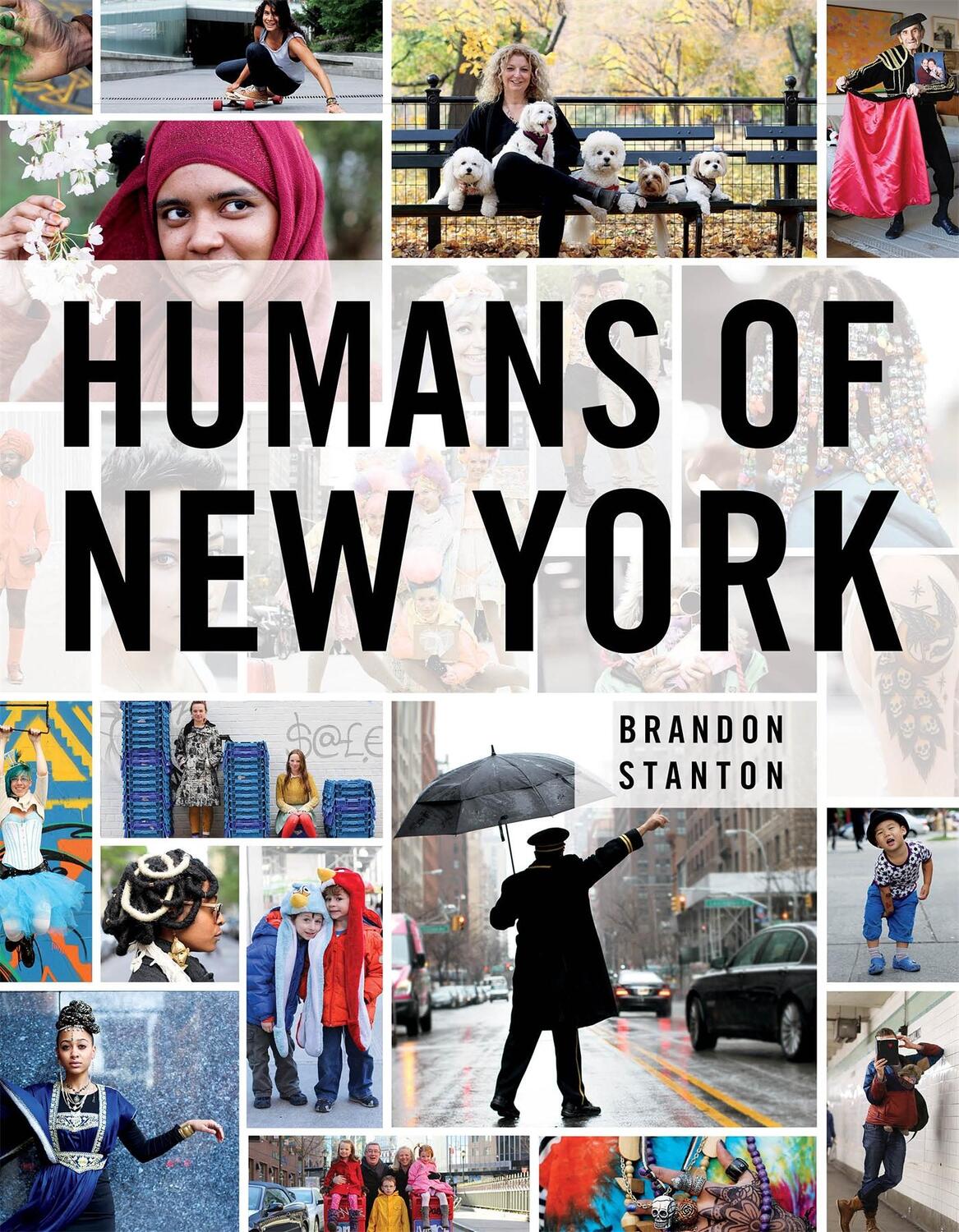 Cover: 9781447294252 | Humans of New York | Brandon Stanton | Buch | Humans of New York
