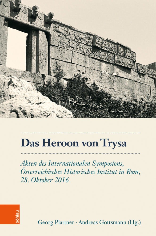 Cover: 9783205214953 | Das Heroon von Trysa | Andreas Gottsmann (u. a.) | Buch | 252 S.
