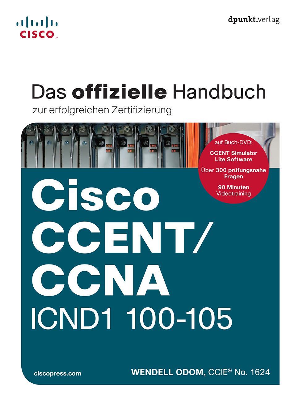 Cover: 9783864904318 | Cisco CCENT/CCNA ICND1 100-105 | Wendell Odom | Buch | Deutsch | 2017