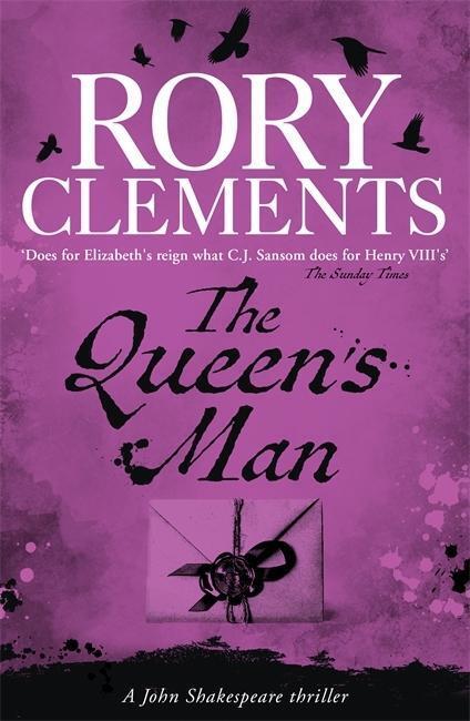 Cover: 9781848548480 | QUEENS MAN | John Shakespeare - The Beginning | Rory Clements | Buch