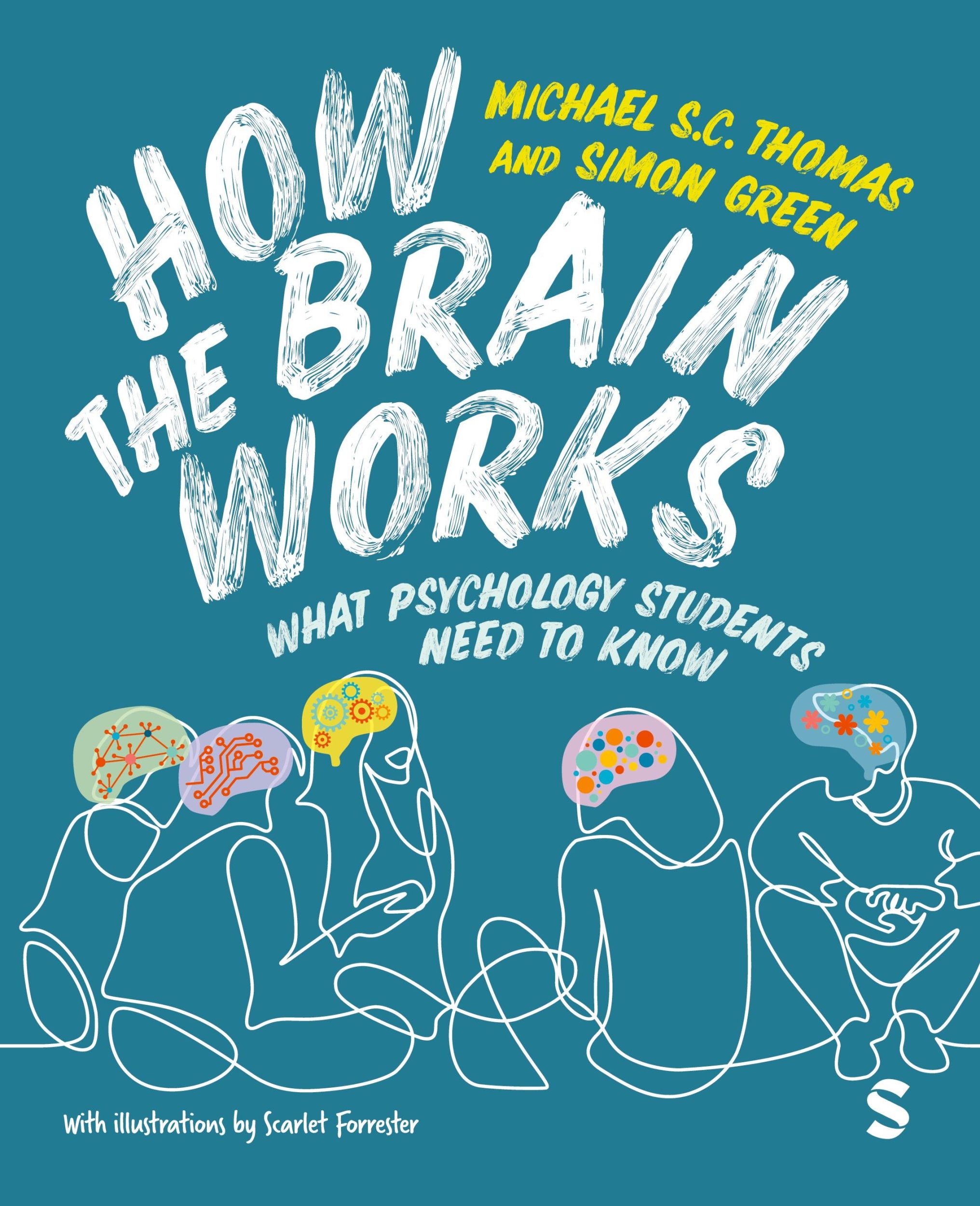 Cover: 9781529741940 | How the Brain Works | Michael S. C. Thomas (u. a.) | Taschenbuch