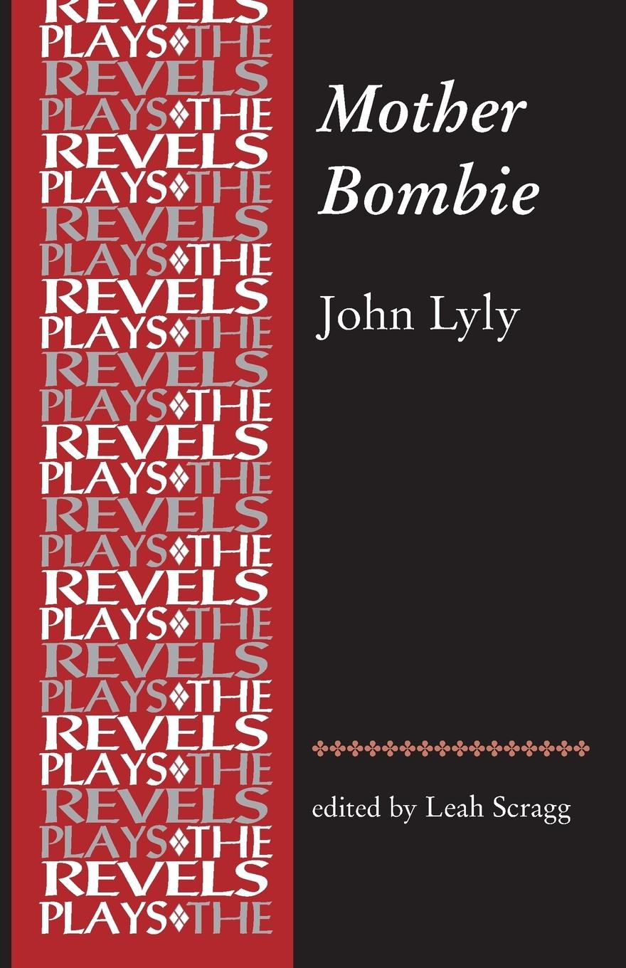 Cover: 9780719096884 | Mother Bombie | John Lyly | Leah Scragg | Taschenbuch | Englisch