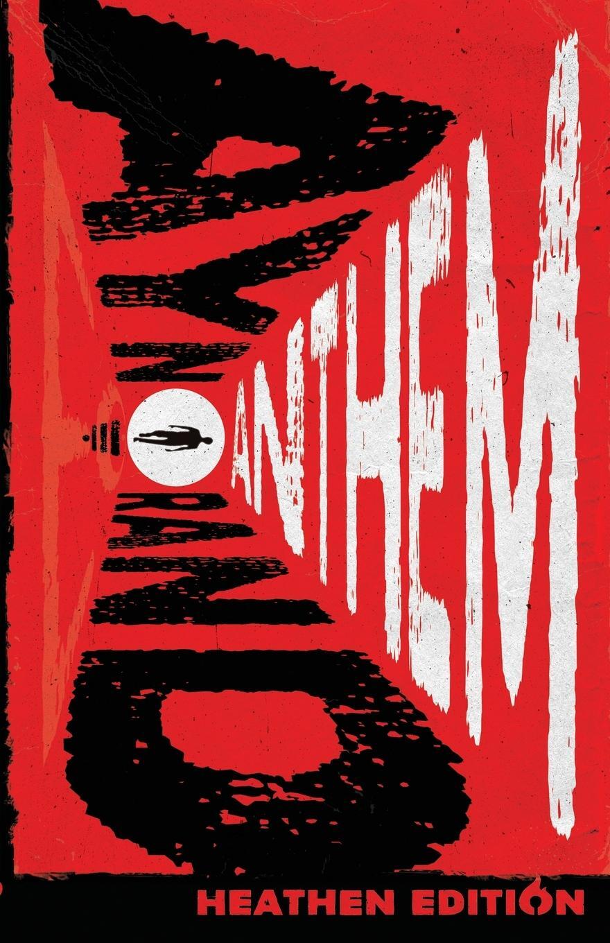 Cover: 9781948316217 | Anthem (Heathen Edition) | Ayn Rand | Taschenbuch | Paperback | 2021