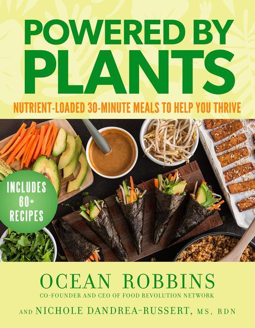 Cover: 9781401978563 | Powered by Plants | Nutrient-Loaded 30-Minute Meals to Help You Thrive