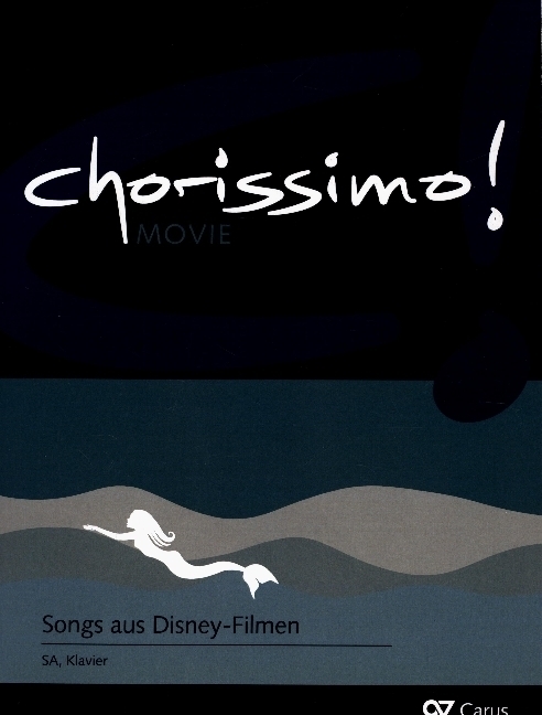 Cover: 9783899482867 | chorissimo! MOVIE Bd. 3 | Songs aus Disney-Filmen | Weigele (u. a.)