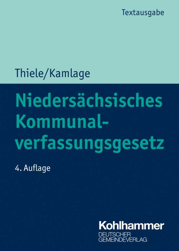 Cover: 9783555022161 | Niedersächsisches Kommunalverfassungsgesetz | Oliver Kamlage | Buch