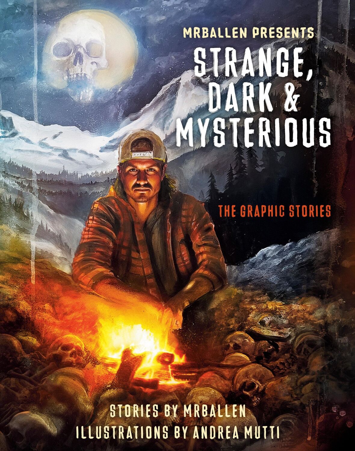 Cover: 9781984863430 | Mrballen Presents: Strange, Dark &amp; Mysterious | The Graphic Stories