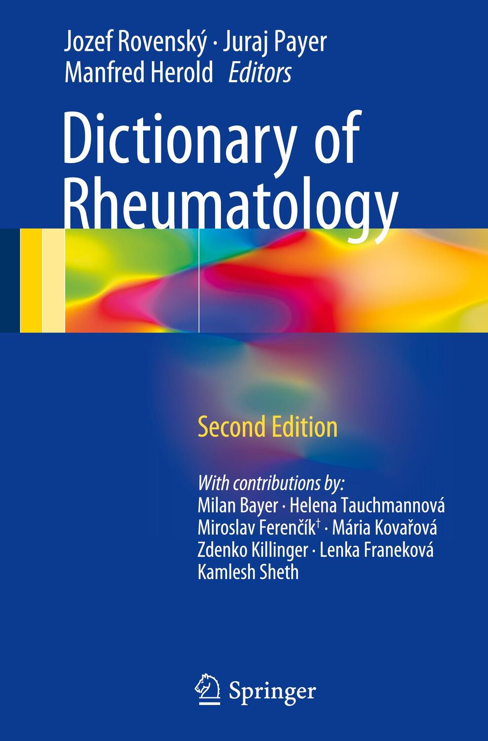 Cover: 9783319213347 | Dictionary of Rheumatology | Manfred Herold (u. a.) | Buch | viii