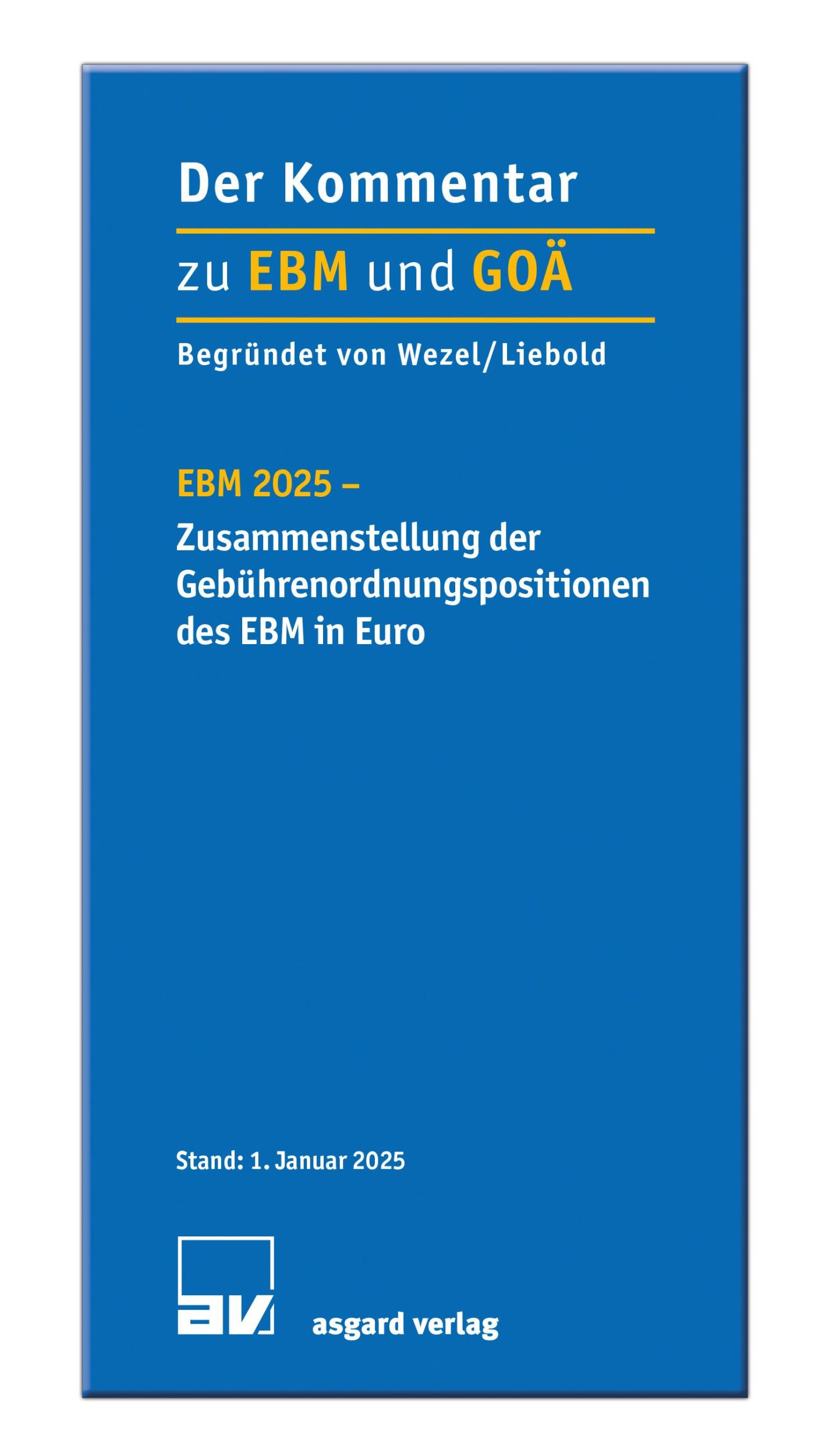 Cover: 9783537731265 | EBM 2025 - Zusammenstellung der Gebührenordnungspositionen des EBM...