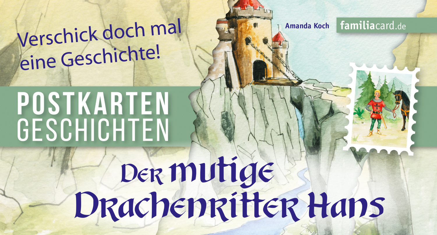 Cover: 9783961311231 | Der mutige Drachenritter Hans | Postkartengeschichte | Amanda Koch