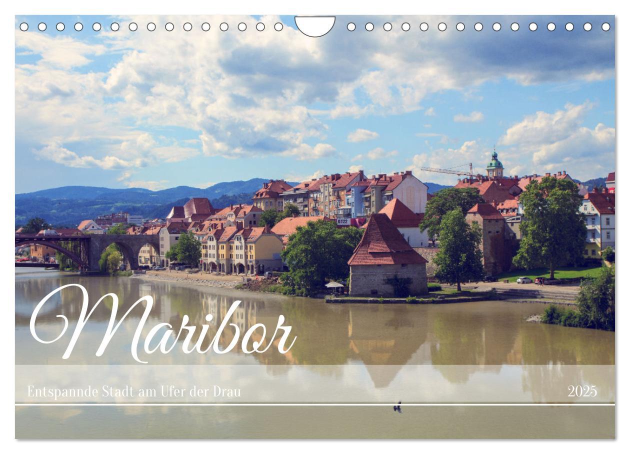 Cover: 9783457128725 | Maribor - Entspannde Stadt am Ufer der Drau (Wandkalender 2025 DIN...