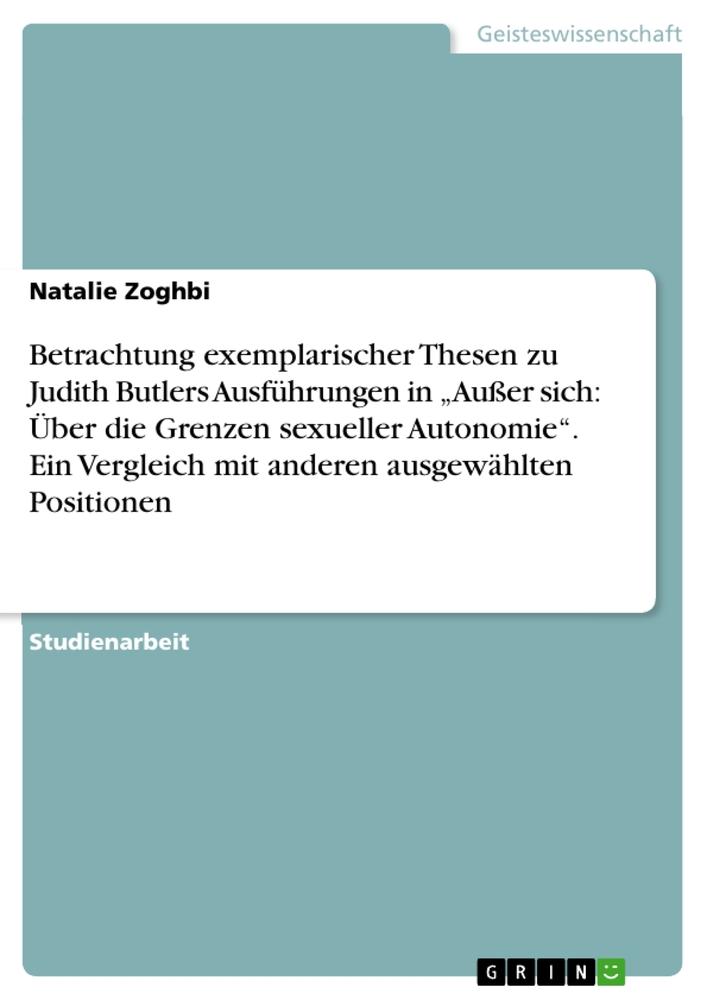 Cover: 9783668203198 | Betrachtung exemplarischer Thesen zu Judith Butlers Ausführungen in...