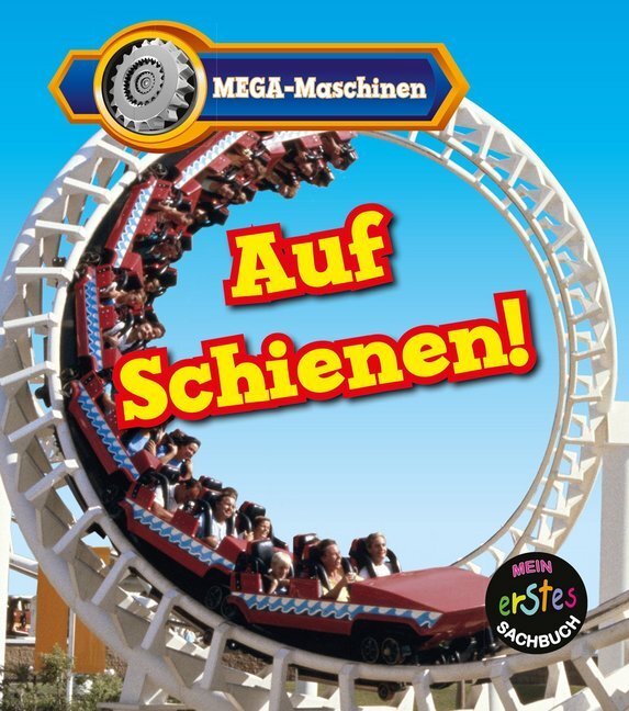 Cover: 9789463410830 | MEGA-Maschinen - Auf Schienen! | Mit digitalem Zusatzangebot | Veitch