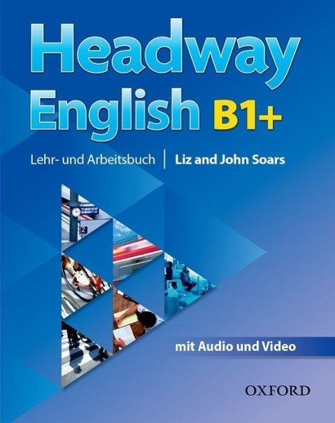 Cover: 9780194741477 | Headway English: B1+ Student's Book Pack (DE/AT), with Audio-CD | Buch
