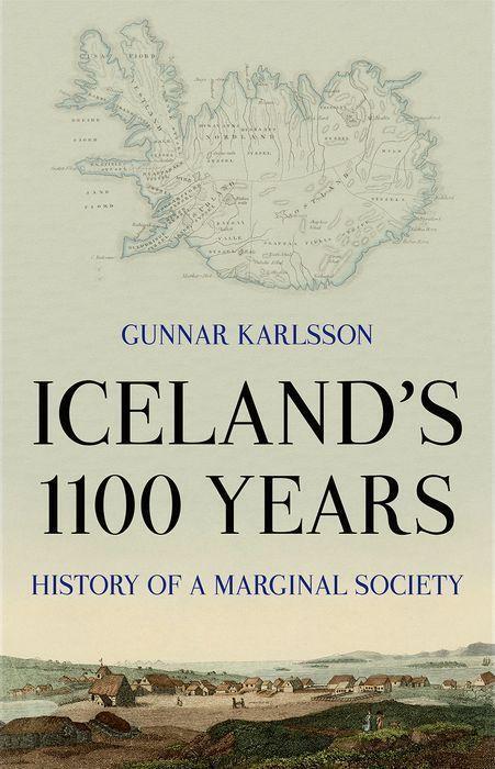 Cover: 9781849049115 | Iceland's 1100 Years | History of a Marginal Society | Gunnar Karlsson