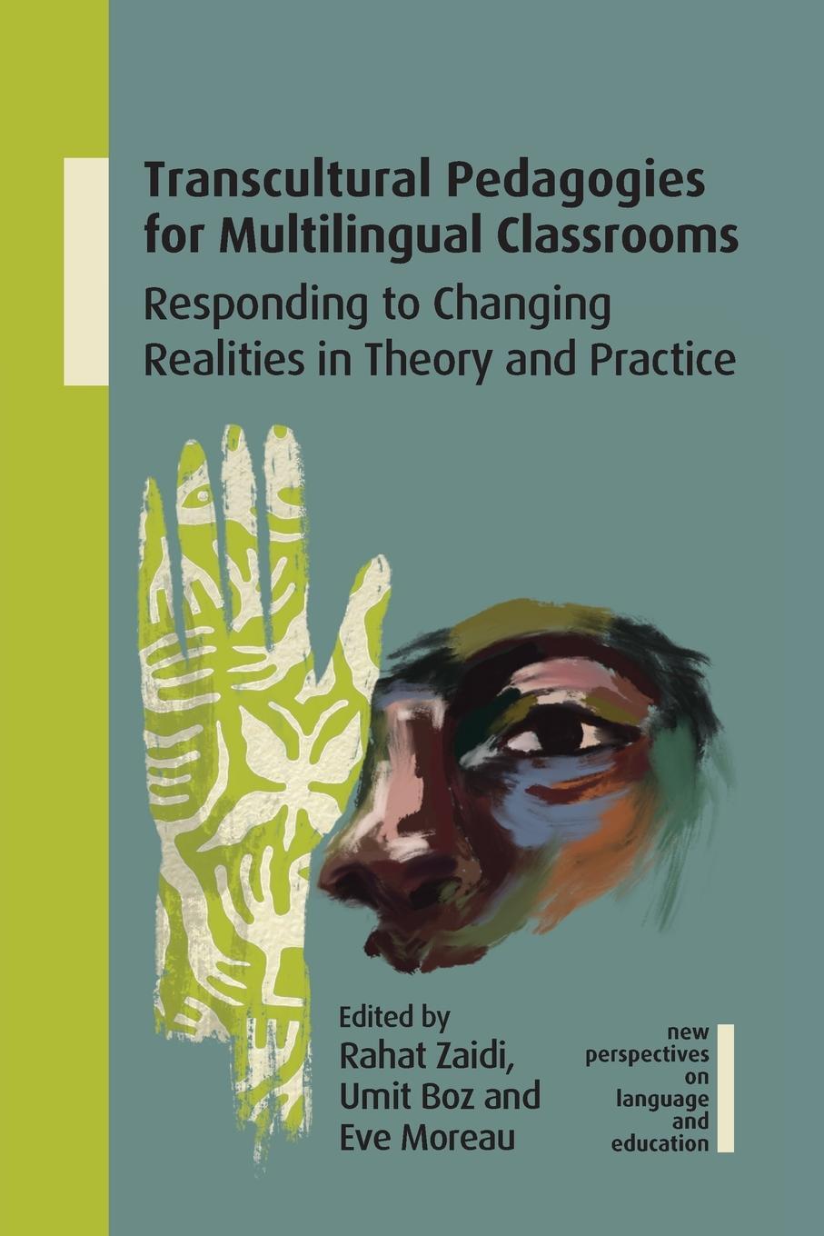 Cover: 9781800414396 | Transcultural Pedagogies for Multilingual Classrooms | Rahat Zaidi