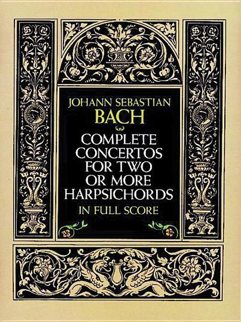 Cover: 9780486271361 | Complete Concertos for Two or More Harpsichords | in Full Score | Bach