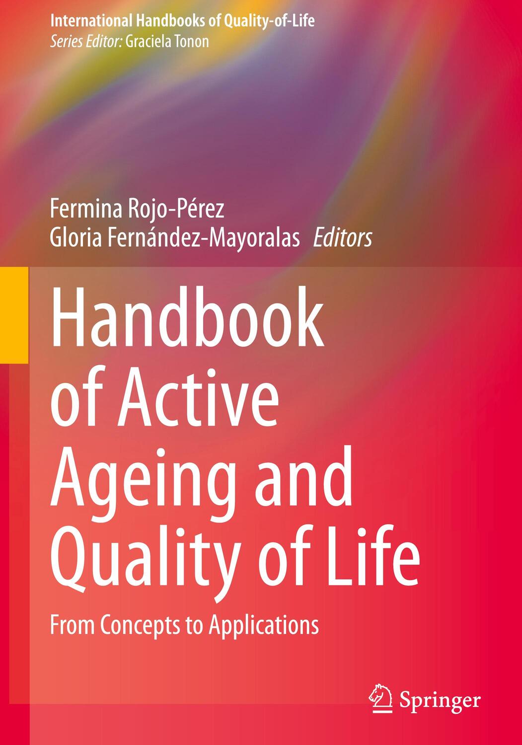 Cover: 9783030580308 | Handbook of Active Ageing and Quality of Life | Buch | XXII | Englisch