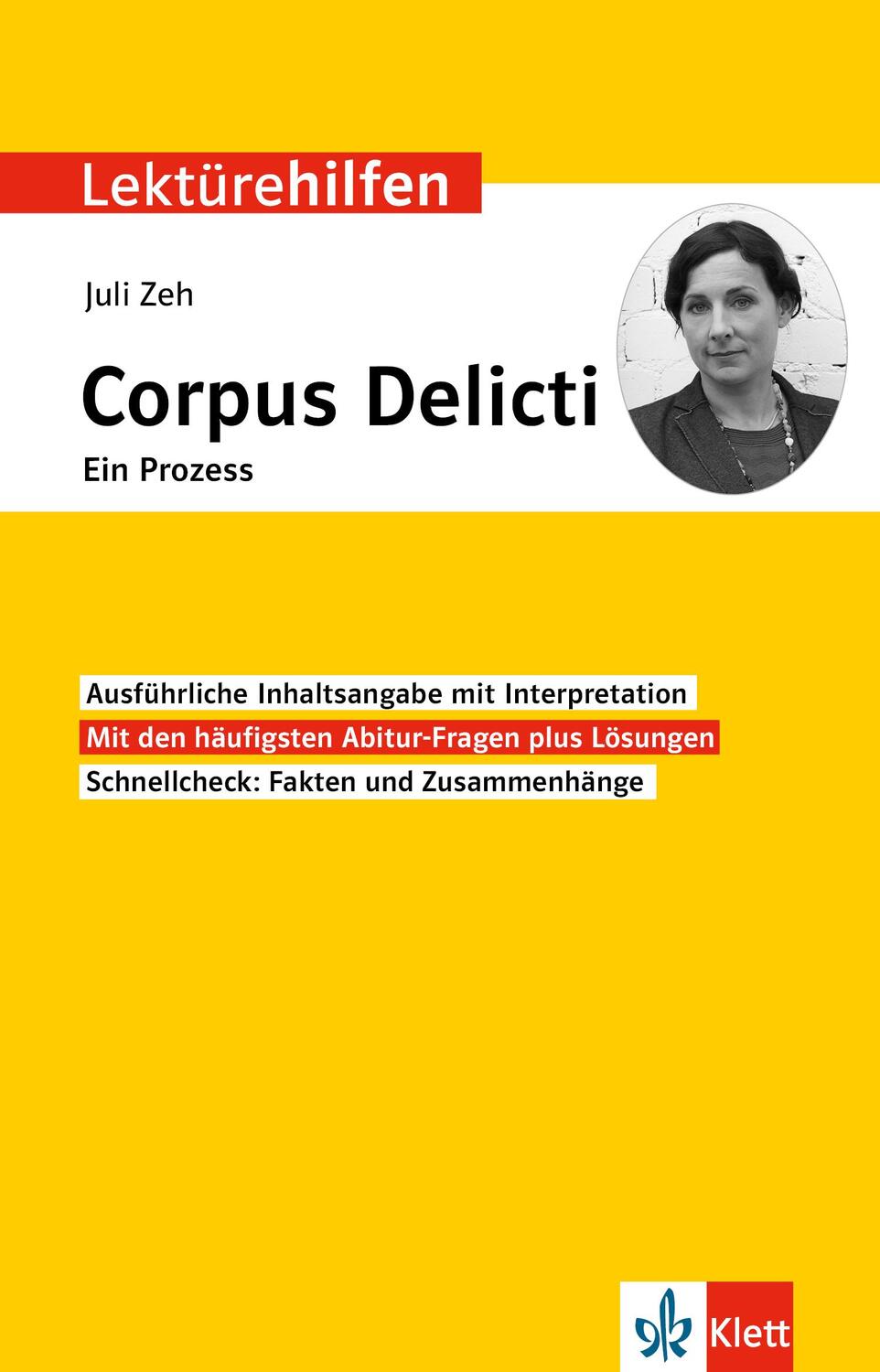 Cover: 9783129231715 | Lektürehilfen Juli Zeh, Corpus Delicti. Ein Prozess | Taschenbuch