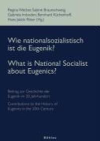 Cover: 9783205782032 | Wie nationalsozialistisch ist die Eugenik?. What is National...