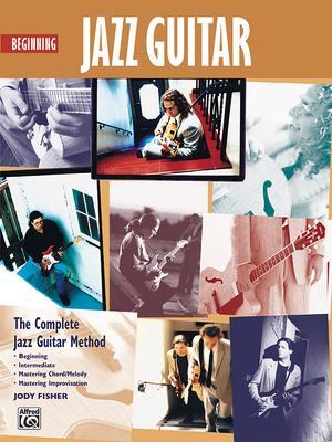 Cover: 9780739001103 | Complete Jazz Guitar Method | Beginning Jazz Guitar | Jody Fisher