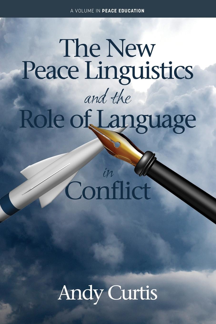 Cover: 9781648027307 | The New Peace Linguistics and the Role of Language in Conflict | Buch